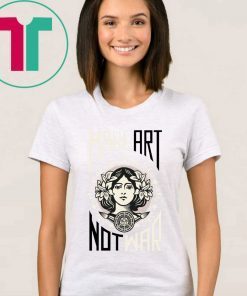 Make Art not War Obey Grey Unisex Shirt