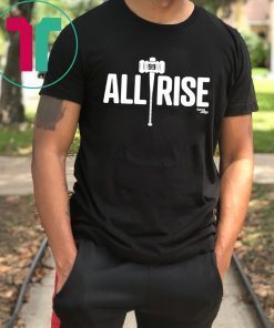 All Rise For 100 Home Runs Tee Shirt