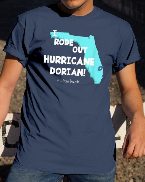 I Rode Out Hurricane Dorian t shirt. Survived Dorian Tee Shirt.