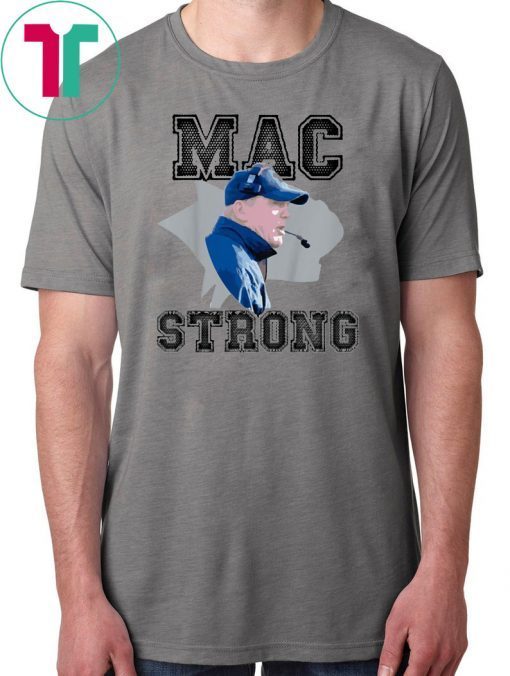 Mac Strong 2019 T-Shirt