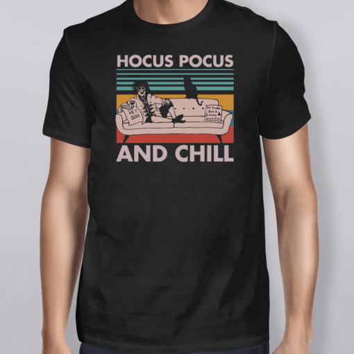 Vintage Hocus Pocus and Chill T-Shirt