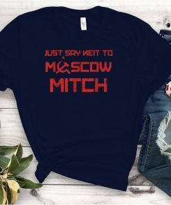 Vintage Say Neit To Moscow Mitch Anti Trump Russia Soviet Kentucky Democrats 2020 Classic T-Shirts