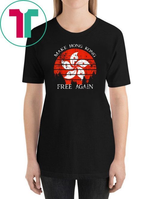 Vintage hong kong china flag make HK free again 2019 Tee shirt