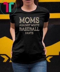 Vintage moms against white baseball pants shirt