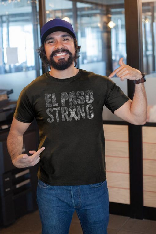 We Stand Strong For El Paso Texas Classic Tee Shirt
