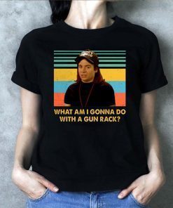 What am I gonna do with a Gun Rack vintage T-Shirt