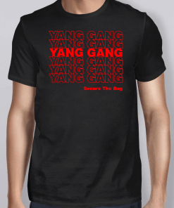 Yang Gang Secure The Bag Unisex T-Shirt