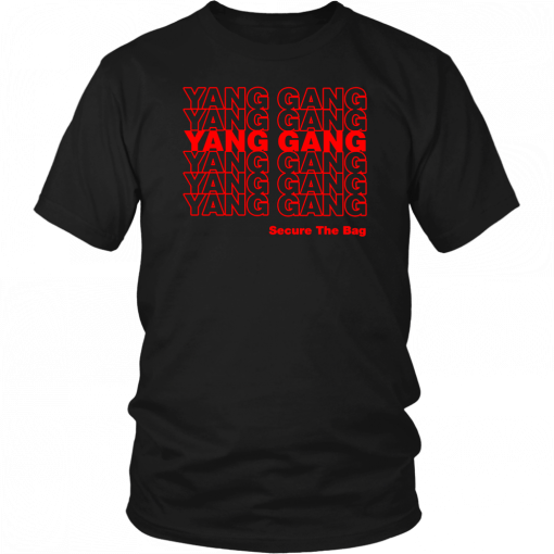 Yang Gang Secure The Bag Unisex T-Shirt