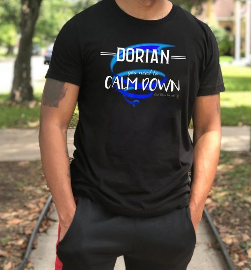 Dorian Hurricane Shirt Calm Down Florida Love 2019 Offcial T-Shirt