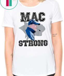 Mac Strong Tee Shirt