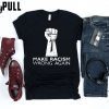 make racism wrong again t shirt, Tank Top, Hoodie, Sweatshirt For mens & womens Anti Trump shirt