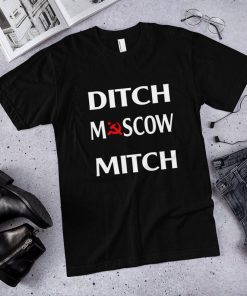 moscow mitch t-shirt moscow mitch shirt ditch moscow mitch t-shirt