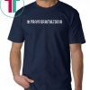 #prayforamazonia Pray for Amazonia Save The Amazon Classic 2019 Tee Shirt