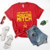 say nyet to moscow mitch tee shirt moscow mitch shirt kentucky democrats Just Say Neit To Moscow Mitch Unisex Tee shirt