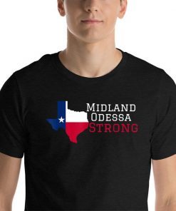 Midland Odessa Strong Offcial Tee Shirt