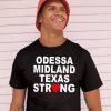 Odessa Strong Tee Shirt