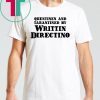 Quentinen And Tarantined By Writtin Directino Tee Shirt