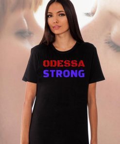 Odessa Strong Texas Classic T-Shirt