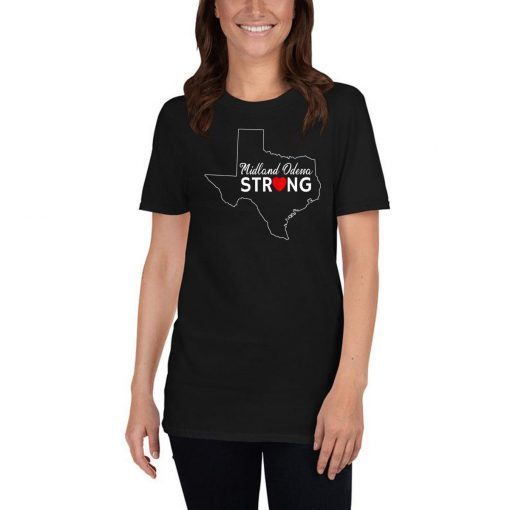 Pray for Odessa Midland Strong Unisex T-Shirt