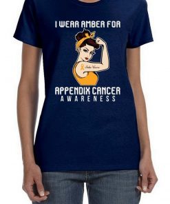 I Wear Amber For Appendix Cancer Awareness For Cancer Warrior T-Shirt