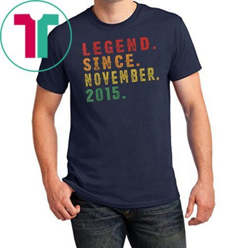 4th Birthday Gifts Vintage Retro Legend Since November 2015 T-Shirt