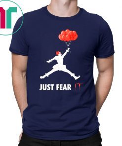 Air jordan pennywise jut fear it shirt