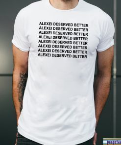 Alexei deserved better stranger things shirt