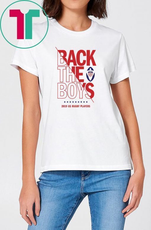 Back the Boys 2019 USA Rugby Players Squad 2019 T-Shirt