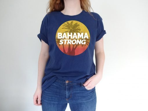 Bahama Strong Hurricane and Bahamas Support Apparel T-Shirt