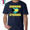 Bahama Strong T-Shirt
