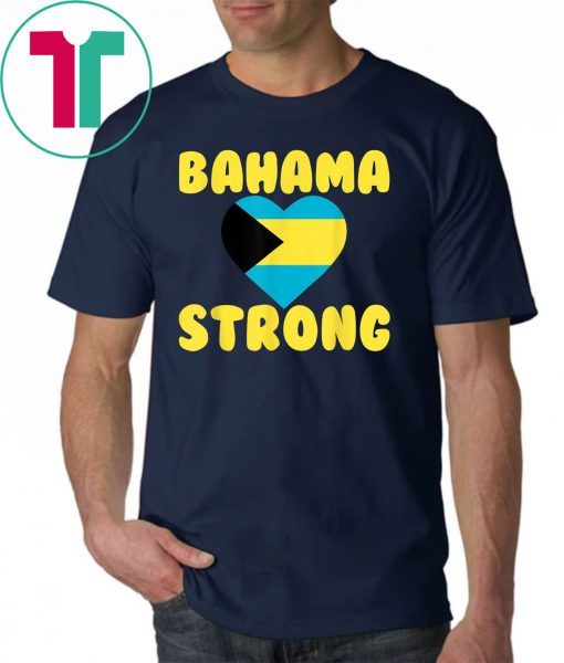 Bahama Strong T-Shirt