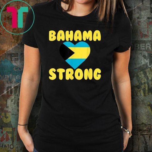 Bahama Strong T-Shirt