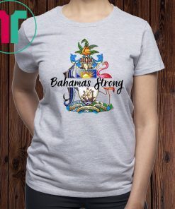Bahamas Strong Dorian Hurricane 2019 T-Shirt