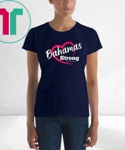 Bahamas Strong Heart T-Shirt