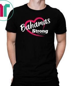 Bahamas Strong Heart T-Shirt