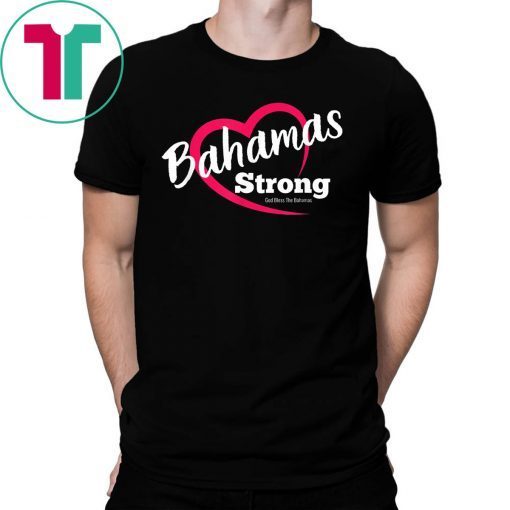 Bahamas Strong Heart T-Shirt