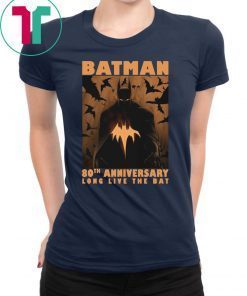 Batman 80th anniversary long live the bat Shirt