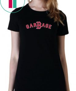 Boston Garbage shirt