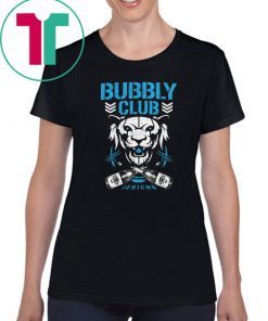 Bubbly club Chris jericho Mens T-Shirt