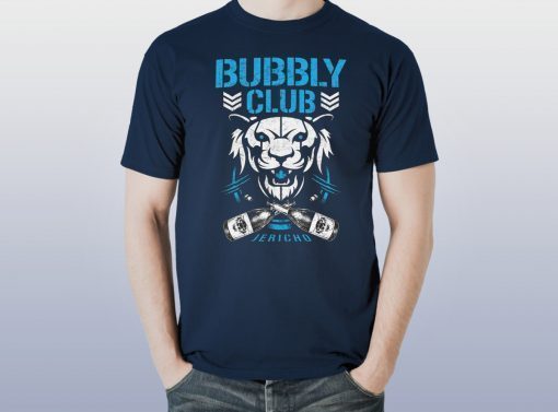 Bubbly club Chris jericho Shirt