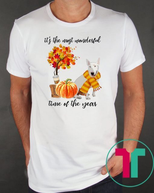 Bull Terrier It’s The Most Wonderful Time Of The Year Fall Autumn Maple Leaf Shirt