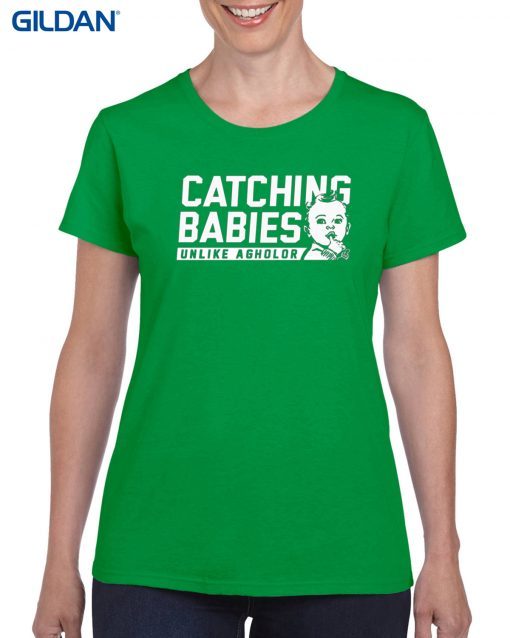 Catching Babies Unlike Agholor 2019 T-Shirt