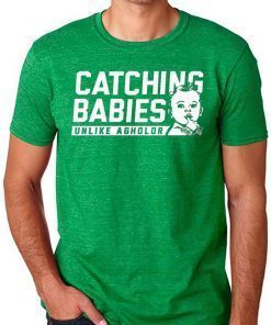 Catching Babies Unlike Agholor Unisex Tee Shirt