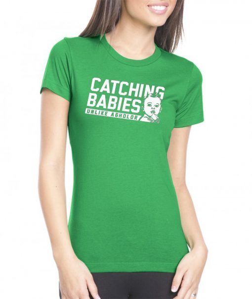 Catching Babies Unlike Agholor Shirt For Mens Womens