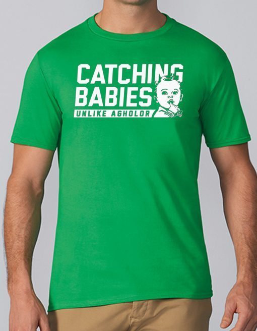 Catching Babies Unlike Agholor Shirt For Mens Womens