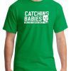 Catching Babies Unlike Agholor Gift T-Shirt