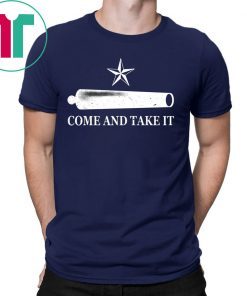 Come And Take It Shirt For Mens Womens