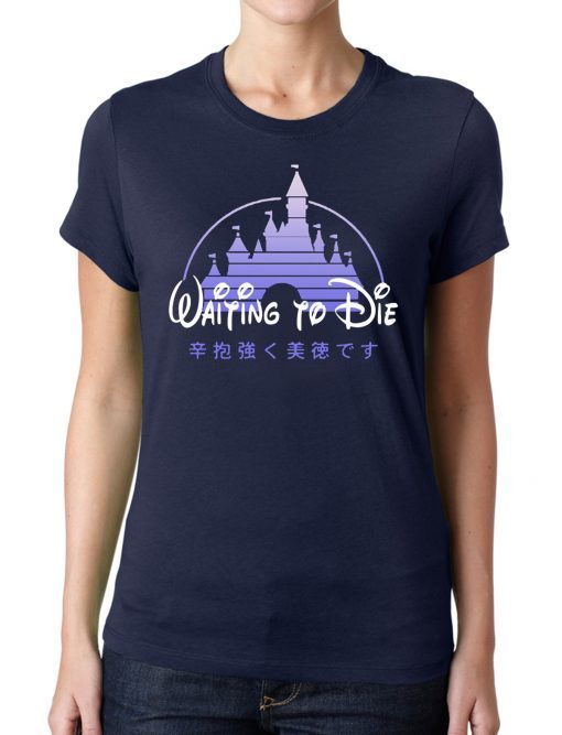 Disneyland shanghai waiting to die disney shirt