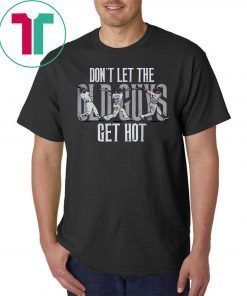 Don't Let the Old Guys Get Hot - Martin, Freese, Turner T-Shirt