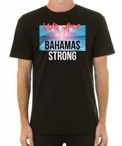 Dorian Hurricane Bahamas Strong T-Shirt